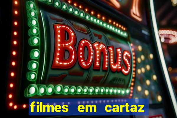 filmes em cartaz barra shopping